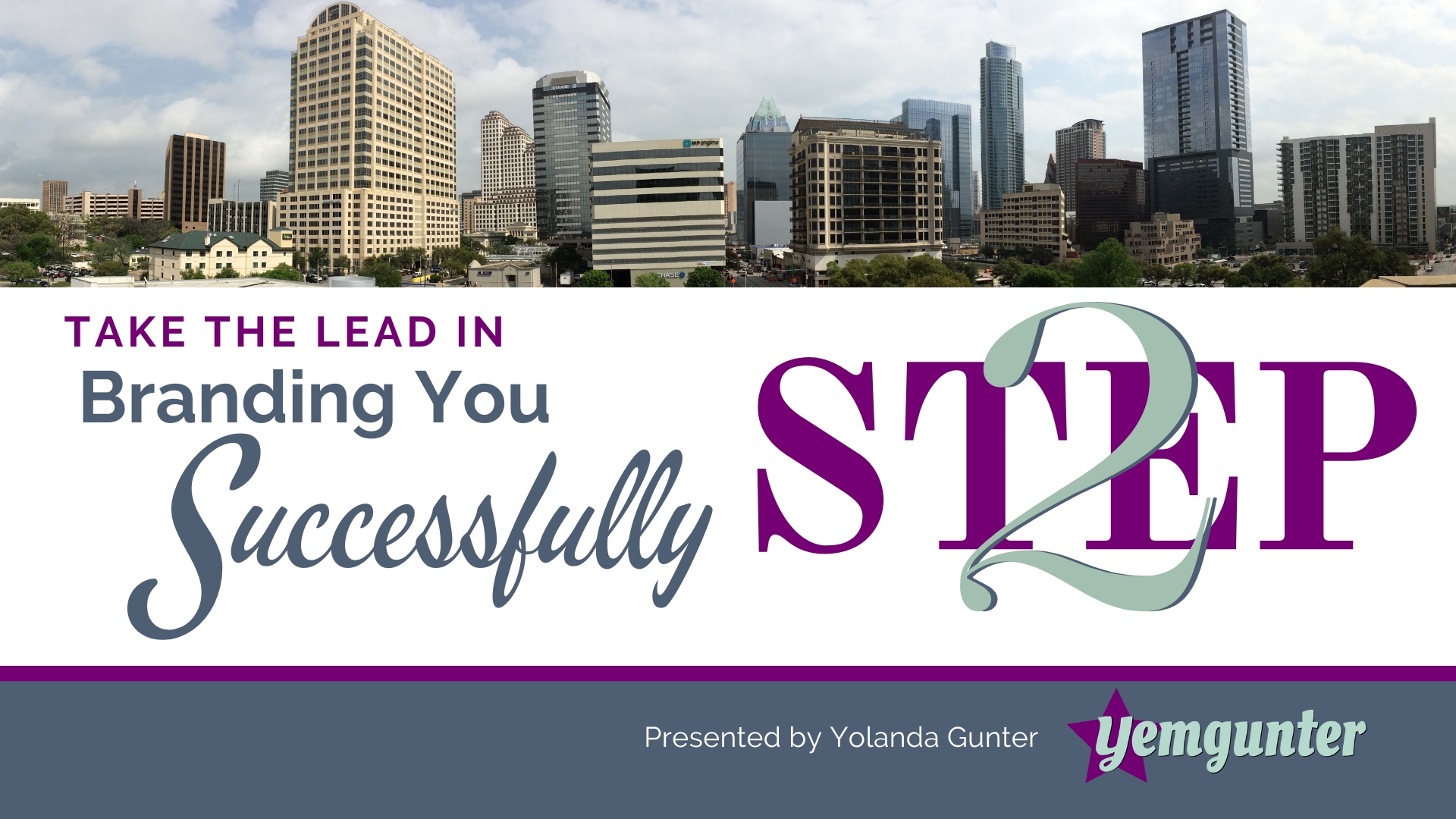 Step 2 – Make It Memorable